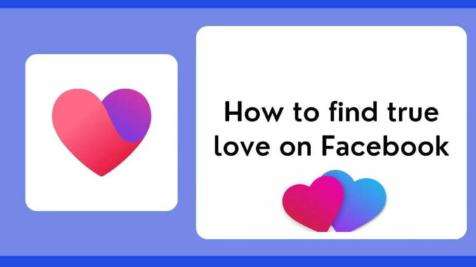 How To Find Love On Facebook