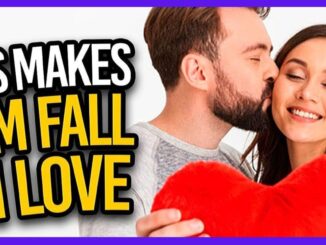 What Makes a Man Fall in Love