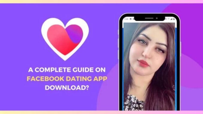 Facebook Dating App Download