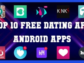 Free Dating Apps for Android