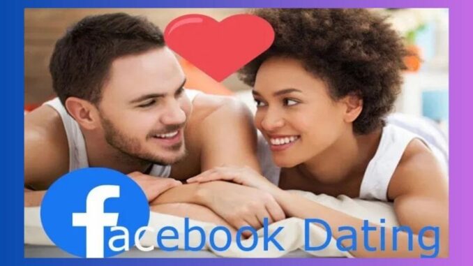 How to Access Facebook Dating App