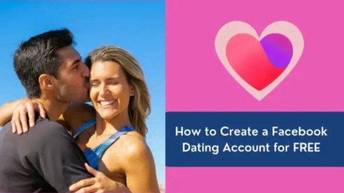 How to Create a Facebook Dating Account