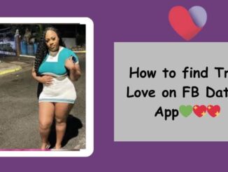 Finding True Love on FB Dating App