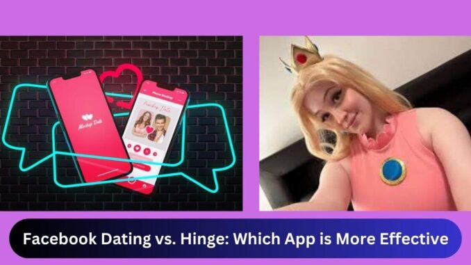 Facebook Dating vs. Hinge