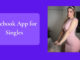 Facebook App for Singles
