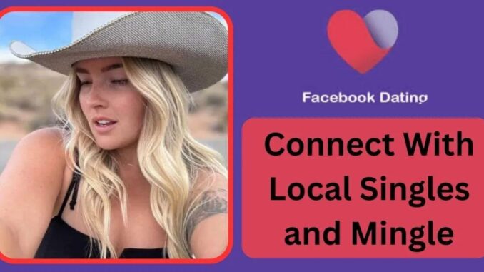 How to Connect Local Singles Looking to Mingle