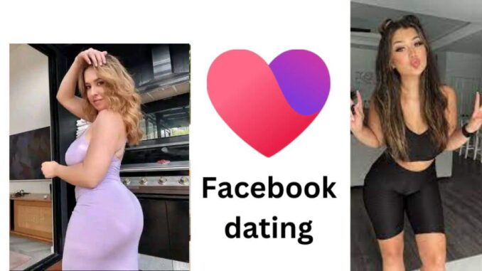 Why Facebook Dating Not Showing Up in 2025